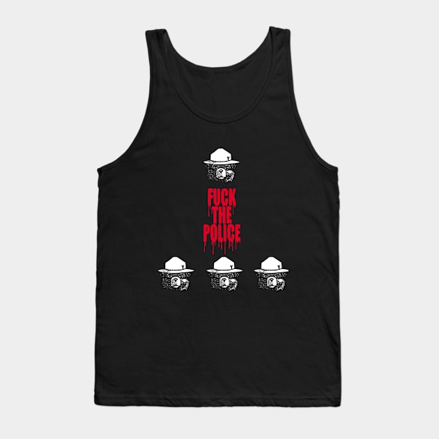 FUCK THE POLICE Tank Top by partjay